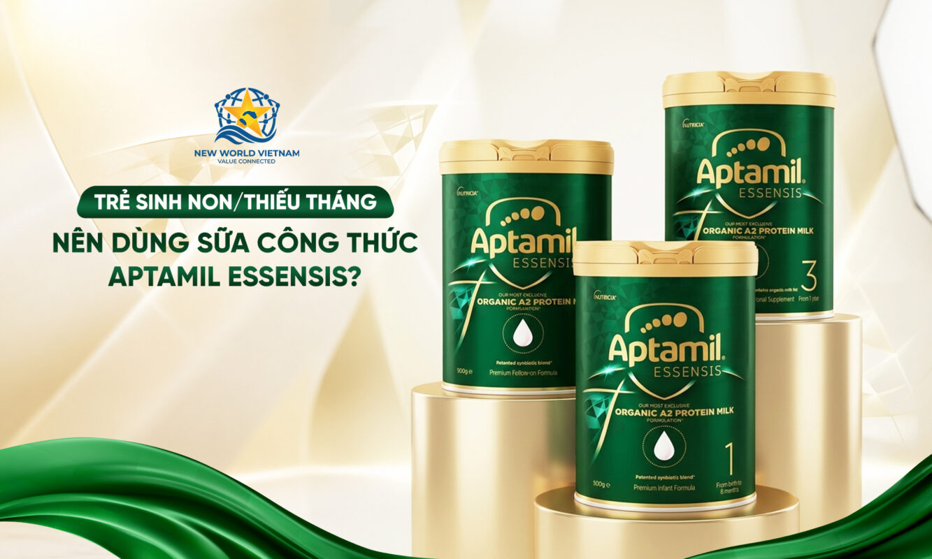 Trẻ sinh non/thiếu tháng nên dùng sữa công thức Aptamil Essensis?